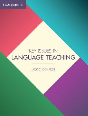 Key Issues in Language Teaching - Richards, Jack C.