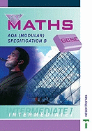 Key Maths GCSE: AQA: AQA Modular Specification B Intermediate I