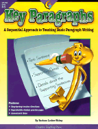 Key Paragraphs: A Sequential Approach to Teaching Basic Paragraph Writing