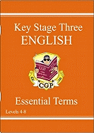 Key stage three. English. Essential terms, levels 4-8