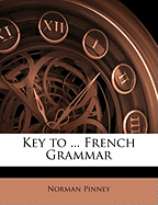Key to ... French Grammar