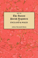 Key to the Ancient Parish Registers of England and Wales