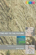 Key to the Future: The History of Earth Science