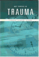 Key Topics in Trauma