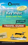 Key West & the Lower Keys Travel Guide, 2nd Ed (Second Edition, Second)
