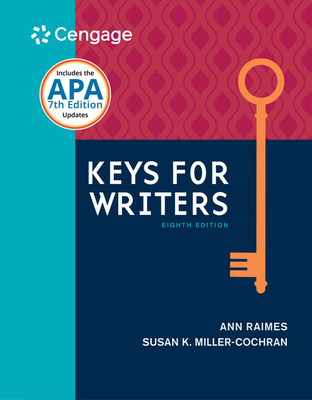 Keys for Writers (W/ Mla9e & Apa7e Updates) - Raimes, Ann, and Miller-Cochran, Susan