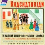 Khachaturian: Valencian Window Suite; Gayaneh Suite No. 2; Tjeknavorian: Danses Fantastiques