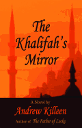 Khalifah's Mirror