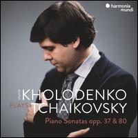 Kholodenko plays Tchaikovsky: Piano Sonatas Opp. 37 & 80 - Vadym Kholodenko (piano)