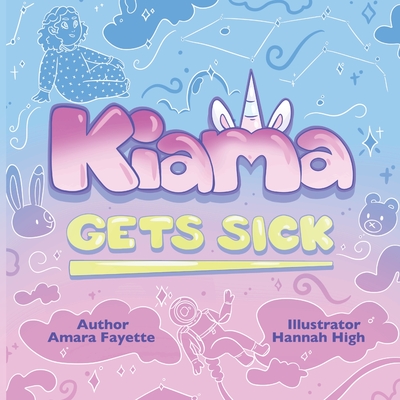 Kiama Gets Sick - Fayette, Amara