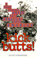 Kick Butts!: A Kid's Action Guide to a Tobacco-Free America