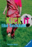 Kick It Like Beckham. Materialien Zur Unterrichtspraxis