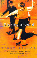 Kicking Around - Taylor, Terry