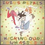 Kicking Our Own Asses: The Best of Zuzu's Petals