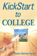 Kickstart to College - Borden, Marian Edelman