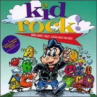 Kid Rock! - Various Artists