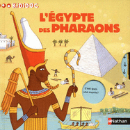 Kididoc: L'Egypte des Pharaons