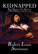Kidnapped by Robert Louis Stevenson, Fiction, Classics, Action & Adventure