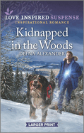 Kidnapped in the Woods