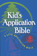 Kids Application Bible: A Life Application Bible: The Living Bible