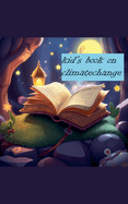 Kid's Climate Change Book