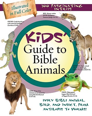 Kids' Guide to Bible Animals - Landreth, Jane