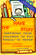 Kids Have All the Write Stuff