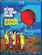 Kids in the Hall: Brain Candy [Blu-Ray] - Kelly Makin