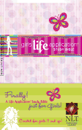 Kid's Life Application Bible for Girls-Nlt
