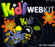 Kids Web Kit Book/Cd Age7&Up Mac7/Win3.1 Later