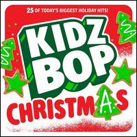 Kidz Bop Christmas [2022] - Kidz Bop Kids