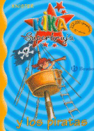 Kika Superbruja y Los Piratas - 2 -