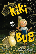 Kiki and the Bug