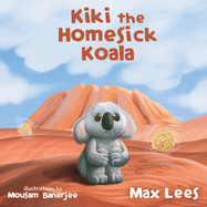 Kiki the Homesick Koala