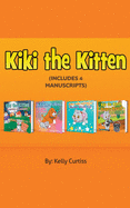 Kiki the Kitten Four Books Collection