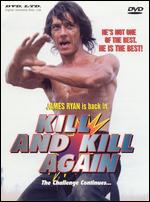 Kill and Kill Again - Ivan Hall