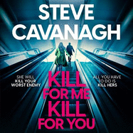 Kill For Me Kill For You: THE INSTANT TOP FIVE SUNDAY TIMES BESTSELLER