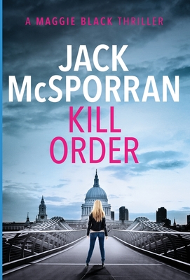 Kill Order - McSporran, Jack