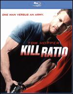 Kill Ratio [Blu-ray] - Paul Tanter