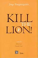 Kill the Lion!