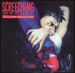 Kill the Musicians - Screeching Weasel