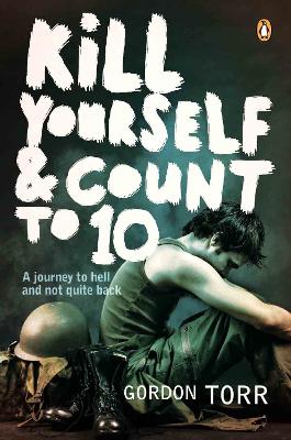 Kill Yourself & Count to 10 - Torr, Gordon