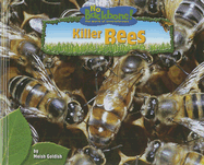 Killer Bees - Goldish, Meish, and Brown, Brian V (Consultant editor)