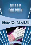 Killer Dolphin