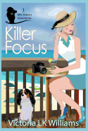 Killer Focus