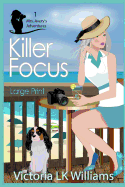 Killer Focus