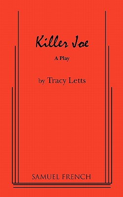 Killer Joe - Letts, Tracy