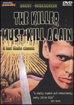 Killer Must Kill Again