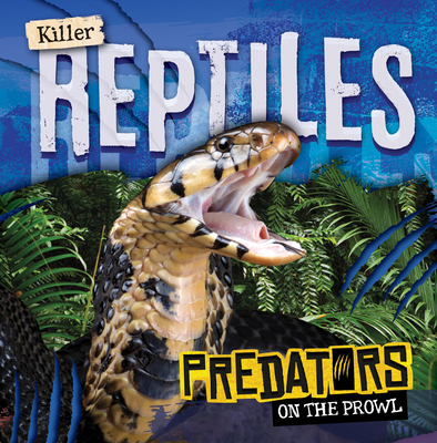 Killer Reptiles - Gunasekara, Mignonne