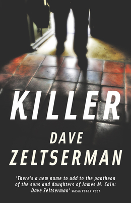 Killer - Zeltserman, Dave